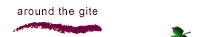 Aroud the gite